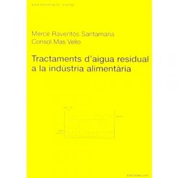 Tractaments d'aigua residual a la indústria alimentària
