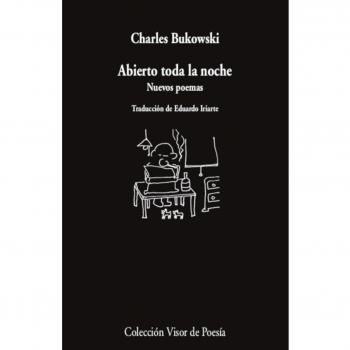 Abierto toda la noche: Nuevos poemas