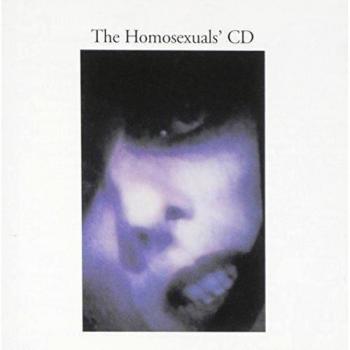 The Homosexuals CD