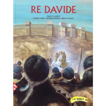 Re Davide. La Bibbia. Ediz. a colori