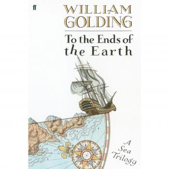 William Golding To The Ends Of The Earth