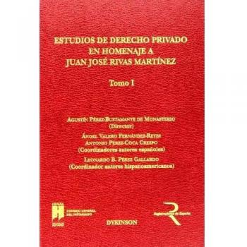 Estudios de derecho privado en homenaje a juan josé rivas martínez (Tapa dura).