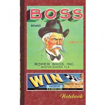 Vintage Label Art Notebook: Boss!