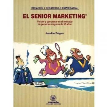 MARKETING SENIOR, EL