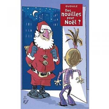 Des nouilles pour noël ?