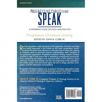 Progressive Christians Speak: A Different Voice on Faith and Politics