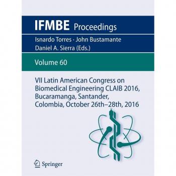 VII Latin American Congress on Biomedical Engineering CLAIB 2016 Bucaramanga Santander Colombia October 26th -28th 2016