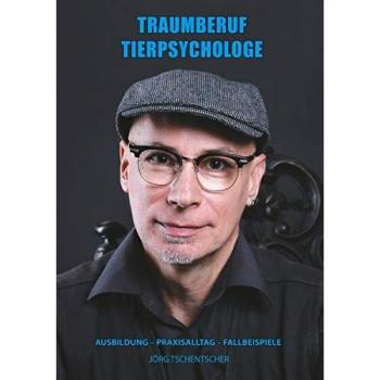Traumberuf Tierpsychologe: Ausbildung