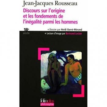 Discours sur l'origine et les fondements de l'inégalité parmi les hommes