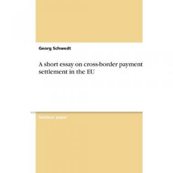 A short essay on cross-border payment and settlement in the EU
