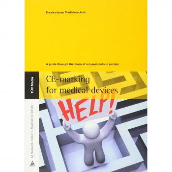 CE-marking for medical devices: a guide throgh the maze of requirements in europe