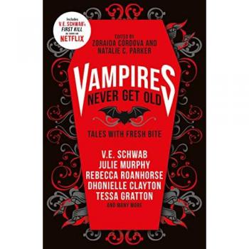 Zoraida Córdova Vampires Never Get Old: Tales With Fresh Bite