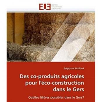Des co-produits agricoles pour l''éco-construction dans le gers