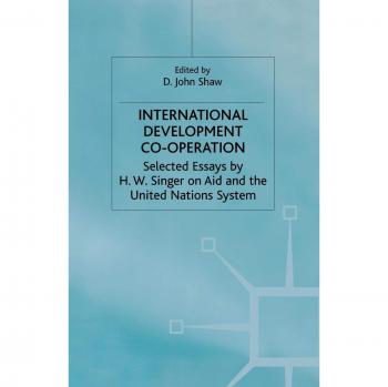 Singer, H.: International Development Co-operation