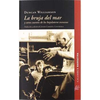 Bruja del mar y otros cuentos de los hojalateros escoceses la