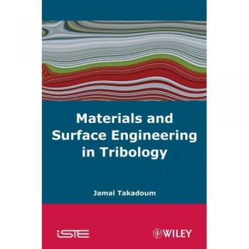 Materials and Surface Engineering in Tribology