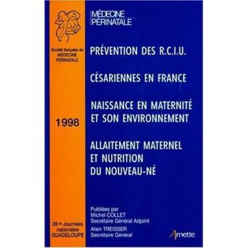Collectif 28es Journées Nationales De Médecine Périnatale, Guadeloupe, 1998 (Pédiatrie)