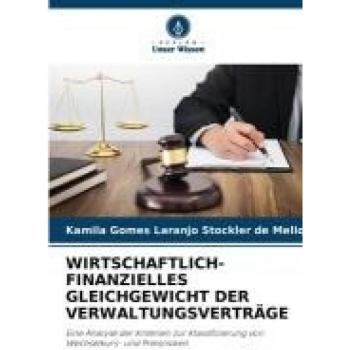 Wirtschaftlich-Finanzielles Gleichgewicht der Verwaltungsverträge