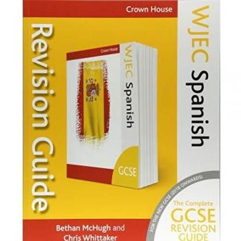 WJEC GCSE Revision Guide Spanish