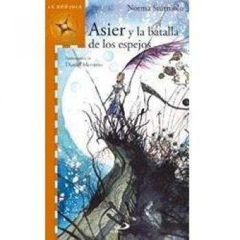 Asier y la batalla de los espejos