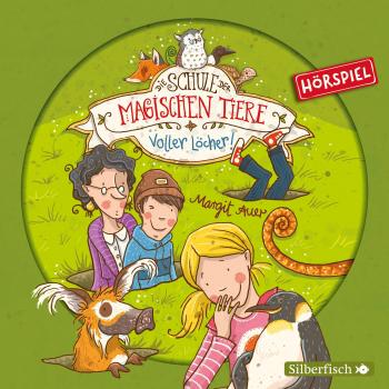 Die Schule der magischen Tiere