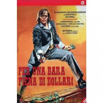 Per una bara piena di dollari