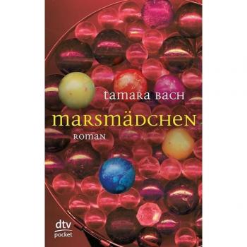 Roman Marsmädchen de Tamara Bach