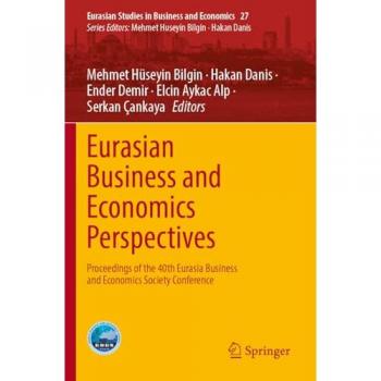 Eurasian Business and Economics Perspectives