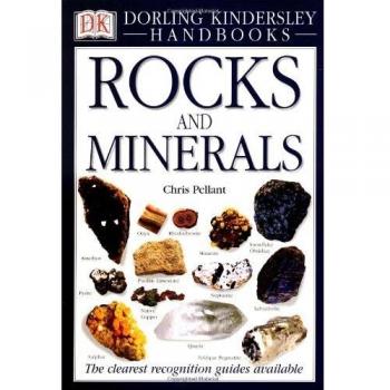 Chris Pellant Rocks And Minerals (Dk Handbooks)