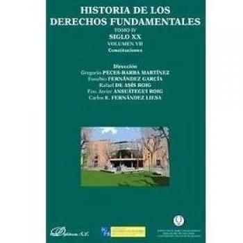 Historia de los derechos fundamentales. Tomo iv. Siglo xx. Volumen vii