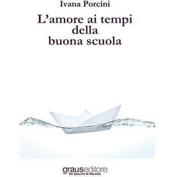 L' amore ai tempi della buona scuola