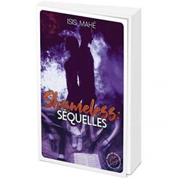 Isis Mahe Shameless : Séquelles
