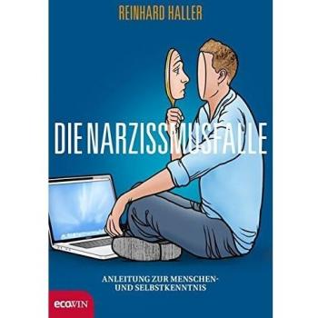 Die Narzissmusfalle