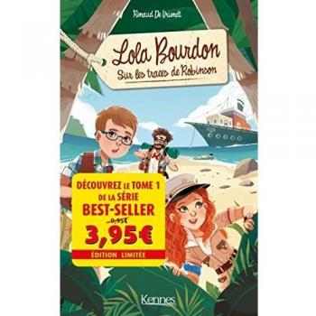 Lola Bourdon, Tome 1 : Sur les traces de Robinson
