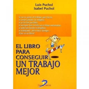 El libro para conseguir un trabajo mejor