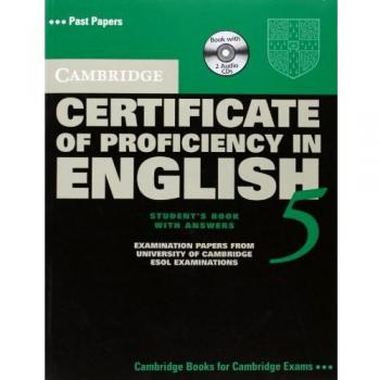 Cambridge Certificate of Profciency in English