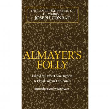 Almayer's Folly: A Story of an Eastern River