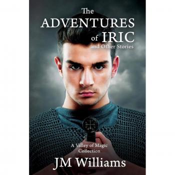 The Adventures of Iric, and Other Stories