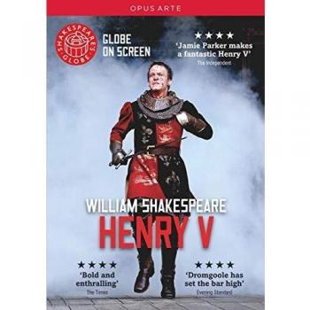 SHAKESPEARE: Henry V (Globe Theatre, 2012)