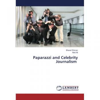 Paparazzi and Celebrity Journalism: DE