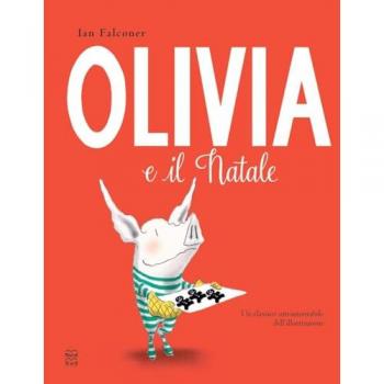 Olivia e il Natale. Ediz. illustrata