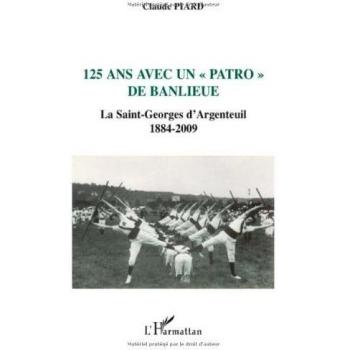 125 ans avec un patro de banlieue