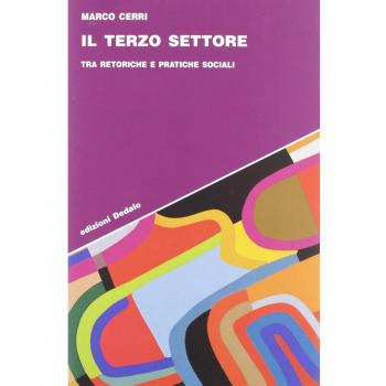 Il terzo settore. Tra retoriche e pratiche sociali