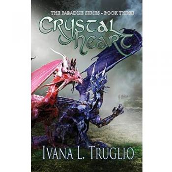 Crystal Heart: Book Three of the Paradise Series
