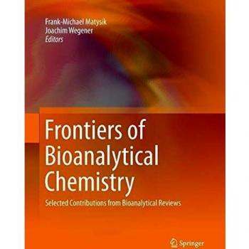 Frontiers of Bioanalytical Chemistry