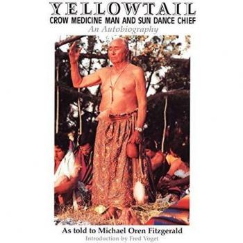 Yellowtail, Crow Medicine Man and Sun Dance Chief