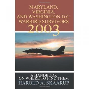 Maryland Virginia and Washington D.C. Warbird Survivors 2003