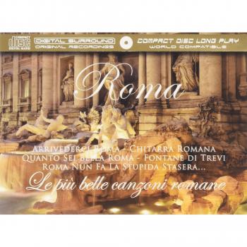 Roma Le Piu Belle Canzoni Romane