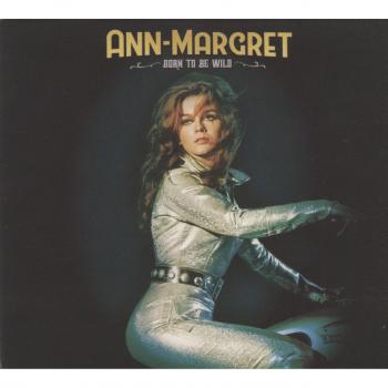 Ann-Margret : Esprit libre
