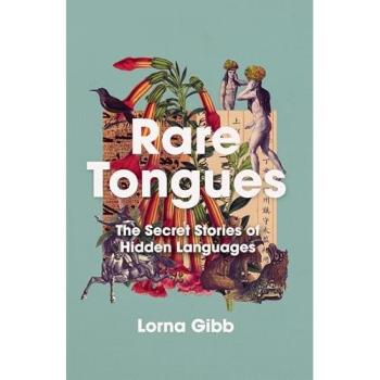Lorna Gibb Rare Tongues